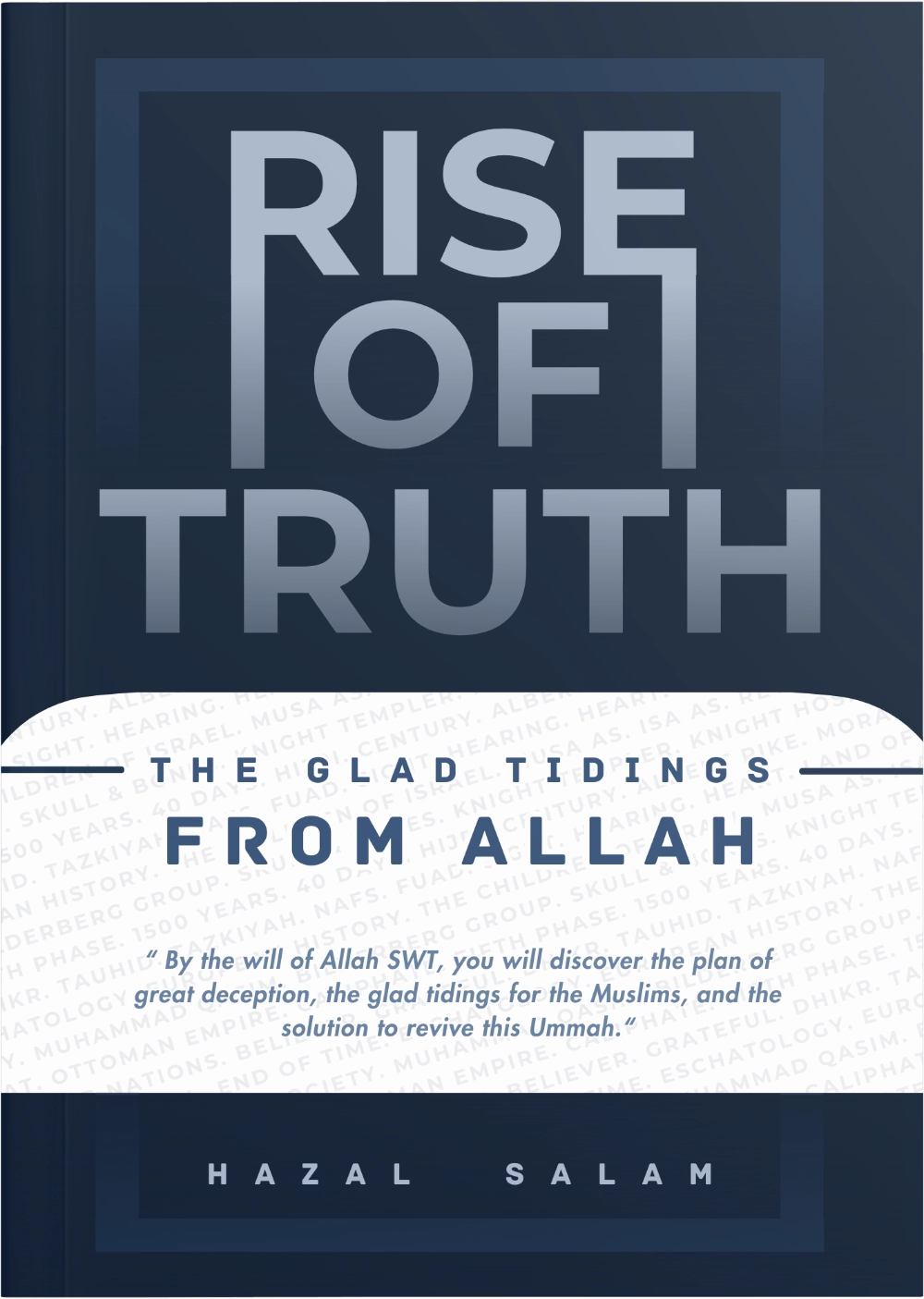 Rise of Truth - The Glad Tiding From Allah